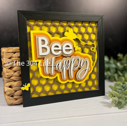 Bee Happy Sign